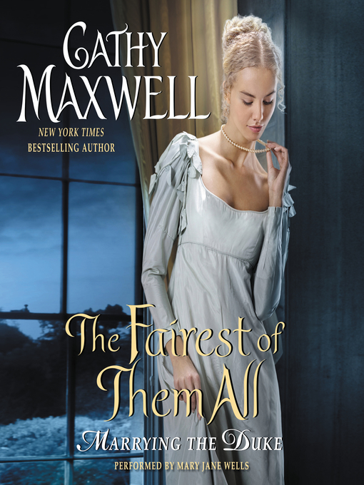 Title details for The Fairest of Them All by Cathy Maxwell - Wait list